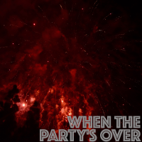 When The Partys Over - Full Cover cover